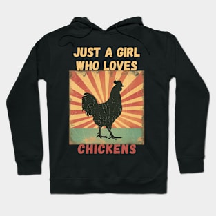 Just a Girl Who Loves Chickens Hoodie